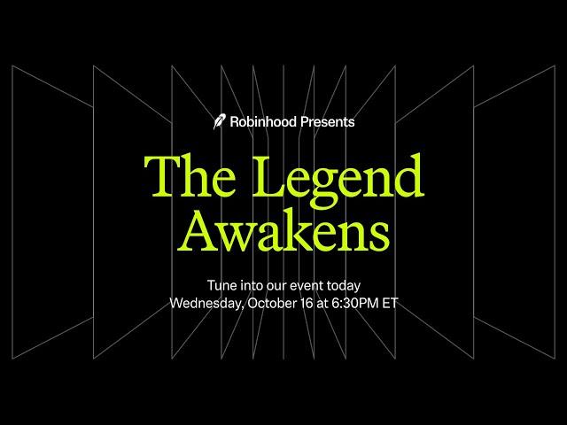 Robinhood Presents: The Legend Awakens