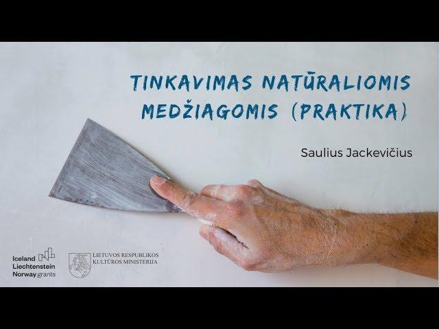 TINKAVIMAS natūraliomis medžiagomis. Praktika