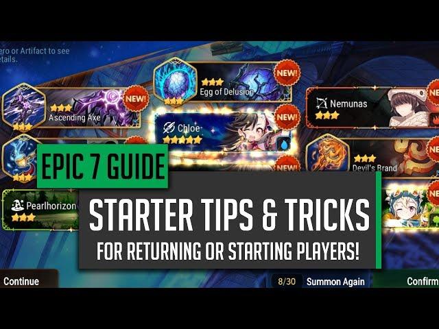 Returning or Beginner Player Tips & Tricks! - [E7] Epic Seven