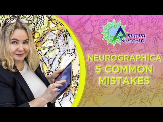 NeuroGraphic Arts for Adults - 5 Common Mistakes