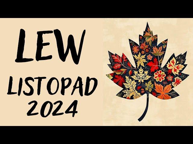 LEW  LISTOPAD 2024  prognoza Tarota BĄDŹ DOBREJ MYŚLI I UWIERZ, ŻE TO SIĘ DZIEJE NAPRAWDĘ