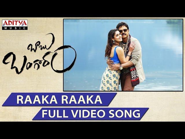 Raaka Raaka Full Video Song | Babu Bangaram Full Video Songs | Venkatesh, Nayanthara, Ghibran