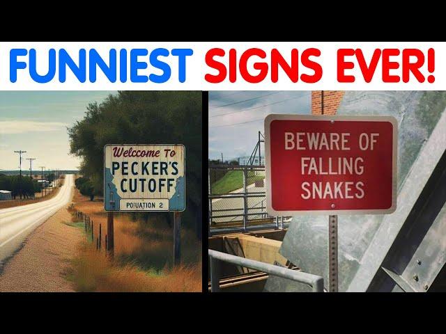 FUNNIEST & DUMBEST Signs That You Must See...