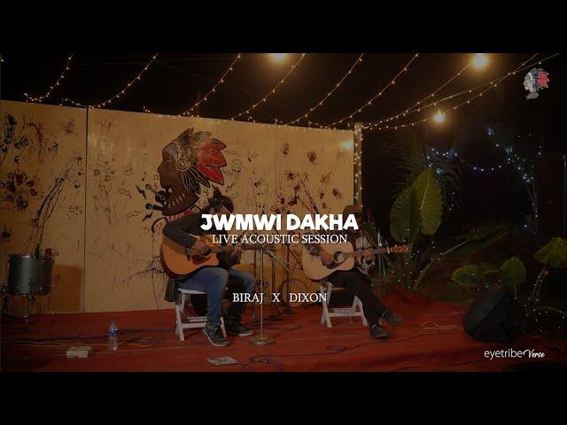 EYETRIBE VERSE | BIRAJ MELODIES - Jwmwi Dakha (Live Acoustic) @birajmelodies8228 @dixonbrahmamusic