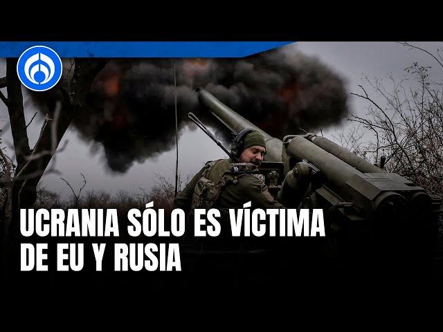 Guerra en Ucrania sí es un conflicto entre Estados Unidos y Rusia: Talya Iscan