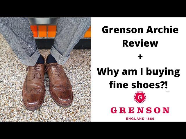 Grenson Archie Review + Why am I buying fine shoes?