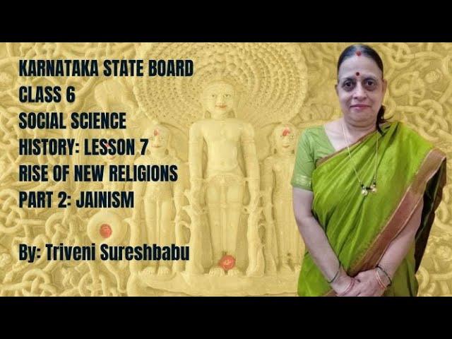 Karnataka State Board | Class 6 | Social Science | Chapter 7 | Rise of New Religions | Jainism