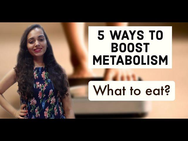 How to boost your metabolism to lose weight naturally | Foods that increase metabolism