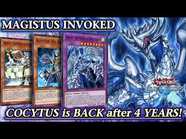 INVOKED MAGISTUS: COCYTUS RETURNS after 4 YEARS! Post Banlist Decklist [Yu-Gi-Oh! DUEL LINKS]