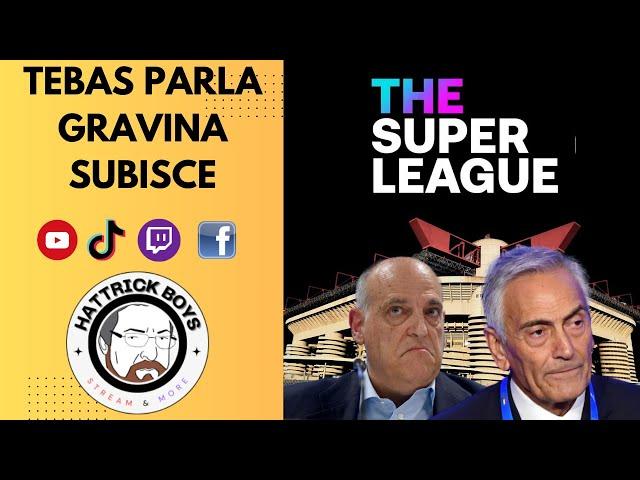 TEBAS PARLA...GRAVINA SUBISCE !