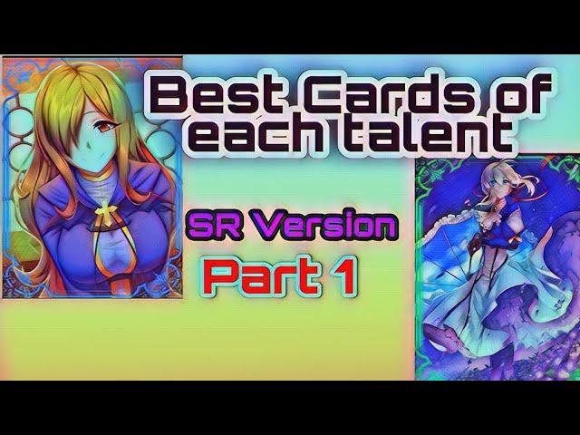 Best Cards of each talent in anigame