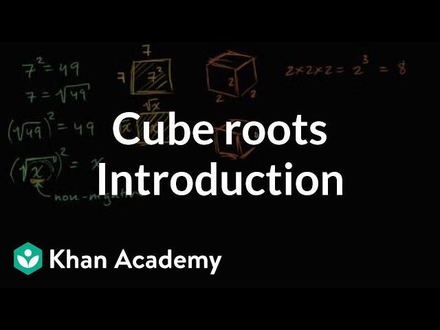 Introduction to cube roots | Numbers and operations | 8th grade | Khan Academy