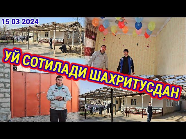 УЙ СОТИЛАДИ ШАХРИТУС ДА 9  СОТИК ЕР 7 ХОНА УЙ ХОНАИ ФУРУШИ 15 03 2024