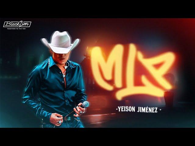 Yeison Jimenez - @YeisonJimenez  - MLP (Video Oficial)