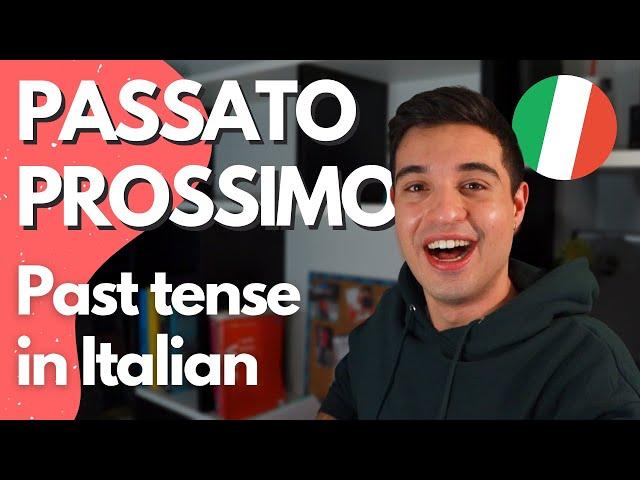 Passato Prossimo: Past Tense in Italian (eng audio)