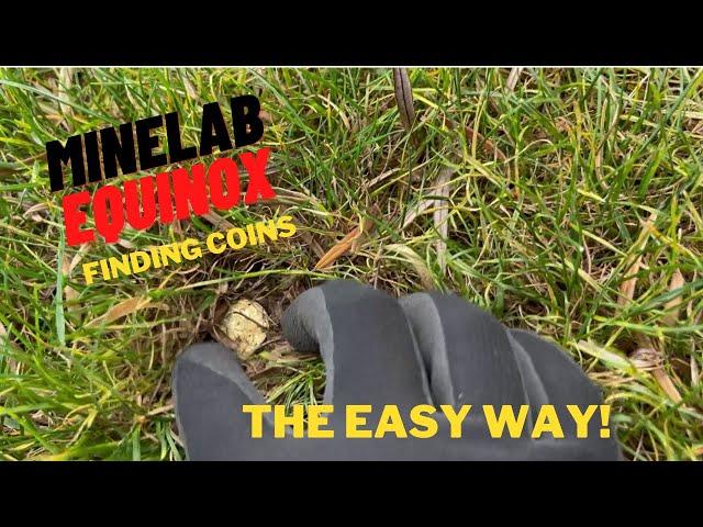Minelab Equinox 800 - Finding Coins the Easy Way
