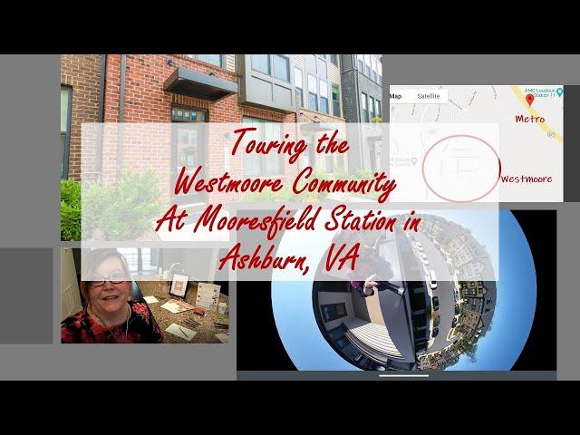 Westmoore at Mooresfield Station in 360 - Ashburn Community and Property Touring