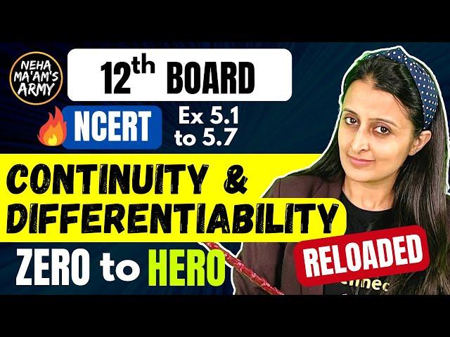 Continuity & Differentiability Class 12 in 1 Shot By Neha mam NCERT Exercisewise | Sample paper/PYQs