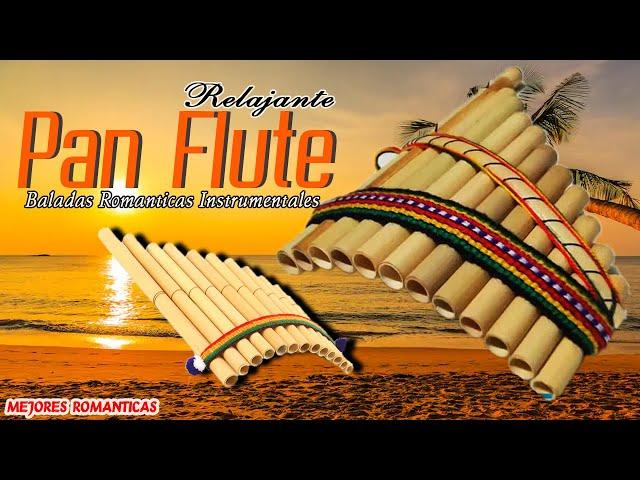 ROMANTIC INSTRUMENTAL - PAN FLUTE - Romantic Pan Flute Music