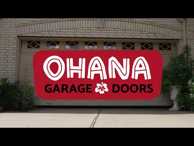 Ohana Garage Doors Quick Intro