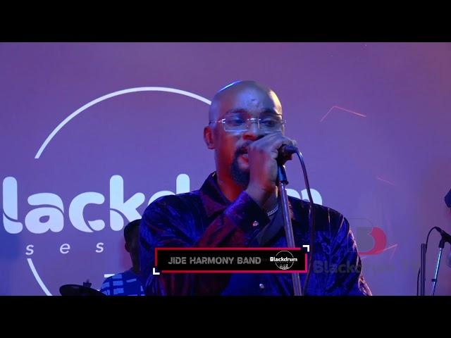 Blackdrum Sessions ft Jide Harmony