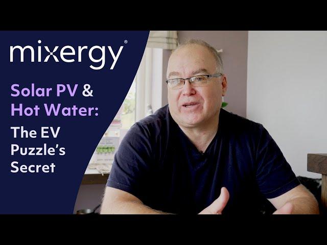 Inside The EV Puzzle: Using Mixergy and solar PV to Boost Home Energy Efficiency