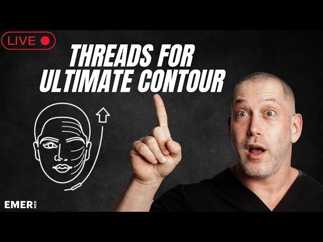 FACIAL THREADS FOR THE ULTIMATE CONTOUR | Dr. Jason Emer