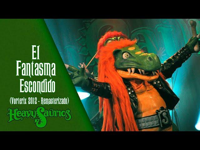 Heavysaurios - El Fantasma Escondido | Vorterix 2012 (Remastered)