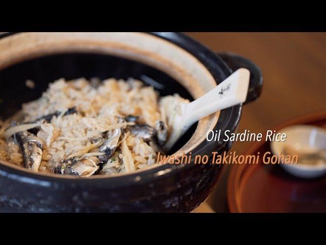 Iwashi no Takikomi Gohan - Oil Sardine Rice