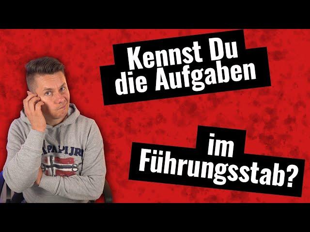 Wie ist ein Führungsstab der Feuerwehr aufgebaut? Krisenstab bei Katastrophen und Großschadenslagen