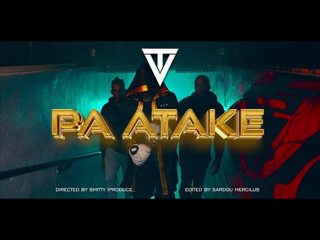 T-Vice "Pa Atake" Official Video