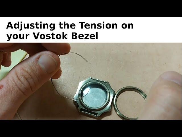 How to Adjust the Tension on a Vostok Bezel