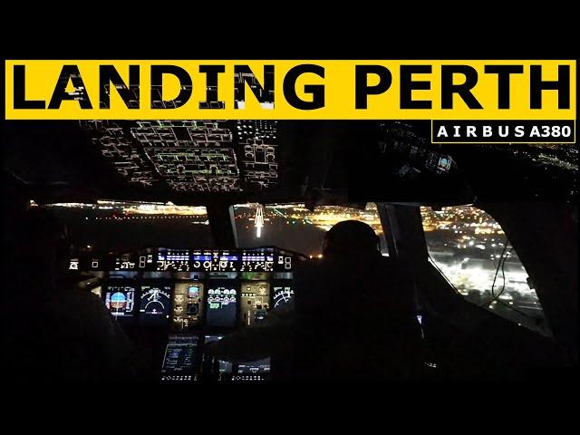 Airbus A380 Night Landing Perth WA - Rwy 21 - Pilot Alexander