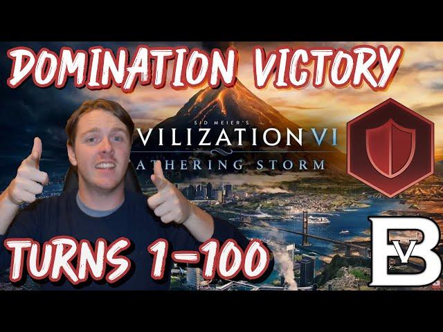 How to Win a Domination Victory In Civilization 6 - Turns 1-100