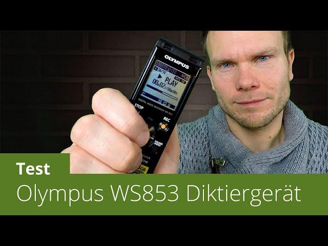 Diktiergerät Olympus WS-853 im Test (inkl. Sprachtest)