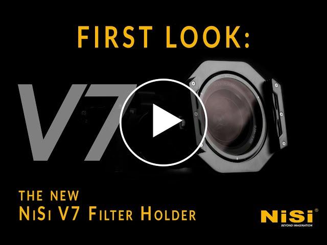 NiSi V7 100mm Filter Holder - a First Look & Review, Comparisons to V6