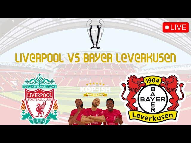 LIVERPOOL VS BAYER LEVERKUSEN | LIVE MATCH PREVIEW | UEFA CHAMPIONS LEAGUE GW4 | ALONSO RETURNS