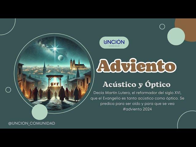 ADVIENTO - Acústico y Óptico