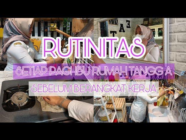 Rutinitas Pagi Hari Ibu Rumah Tangga Sebelum Berangkat Kerja. Keluarga Sederhana ️