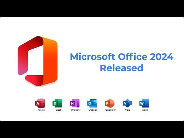 Microsoft Office 2024 Released