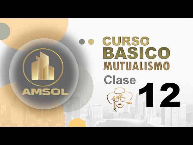 Curso Básico de Mutualismo | Clase 12 - INCORPORACION