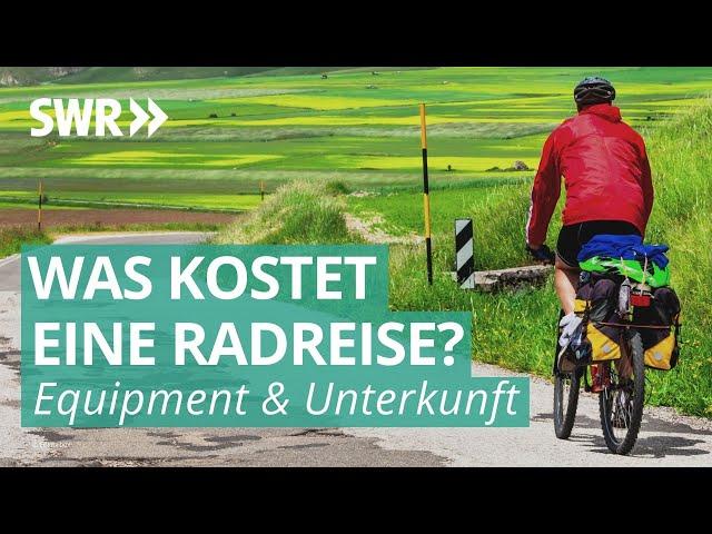 Urlaubstrend Radreisen | Was kostet…? SWR