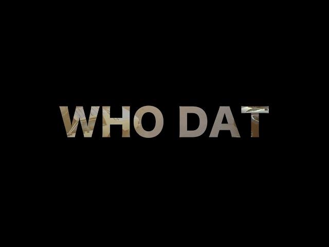 TONY BOY - WHO DAT (OFFICIAL VIDEO) Dir By @DirtyBirdFilms