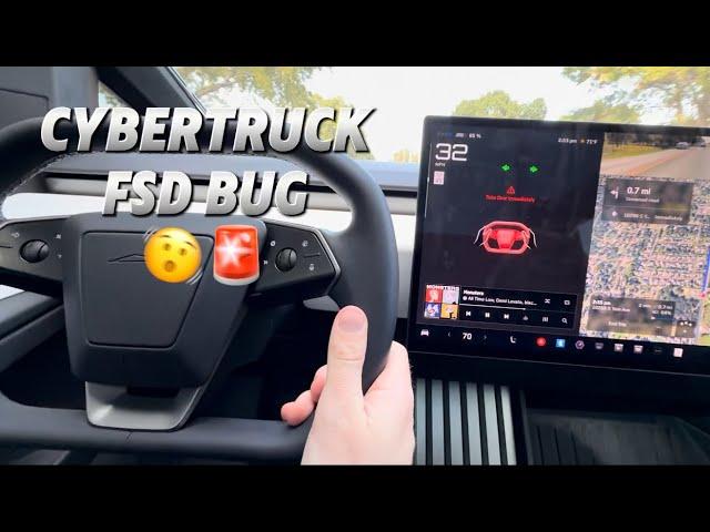 Cybertruck FSD Bug - “Take Over Immediately”