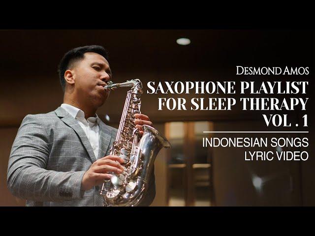 Saxophone Playlist for Sleep Therapy Vol. 1 - Indonesian Songs - Lyric Video