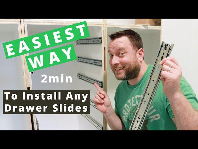 The Easiest Fastest and Most Accurate Way To Install Any Drawer Slides In 2min or Less | Woodworking