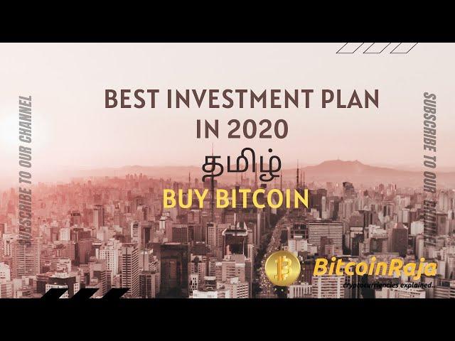 Best Investment Plan in 2020 | Bitcoin | Tamil | DinuUd