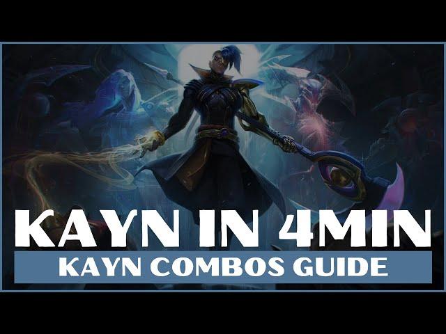 KAYN COMBOS GUIDE S11 LOL | KAYN GUIDE LEAGUE OF LEGENDS