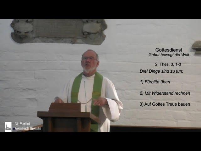 Pastor Bernd Bierbaum: Gottesdienst vom 23.08.2020 - Gebet bewegt die Welt