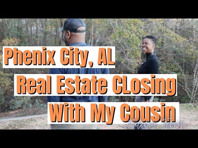 Closing on My House in Phenix City, Alabama with my Realtor Cousin Falecia Terry